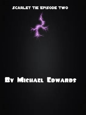 cover image of Scarlet Tie Episode 2 Book 2